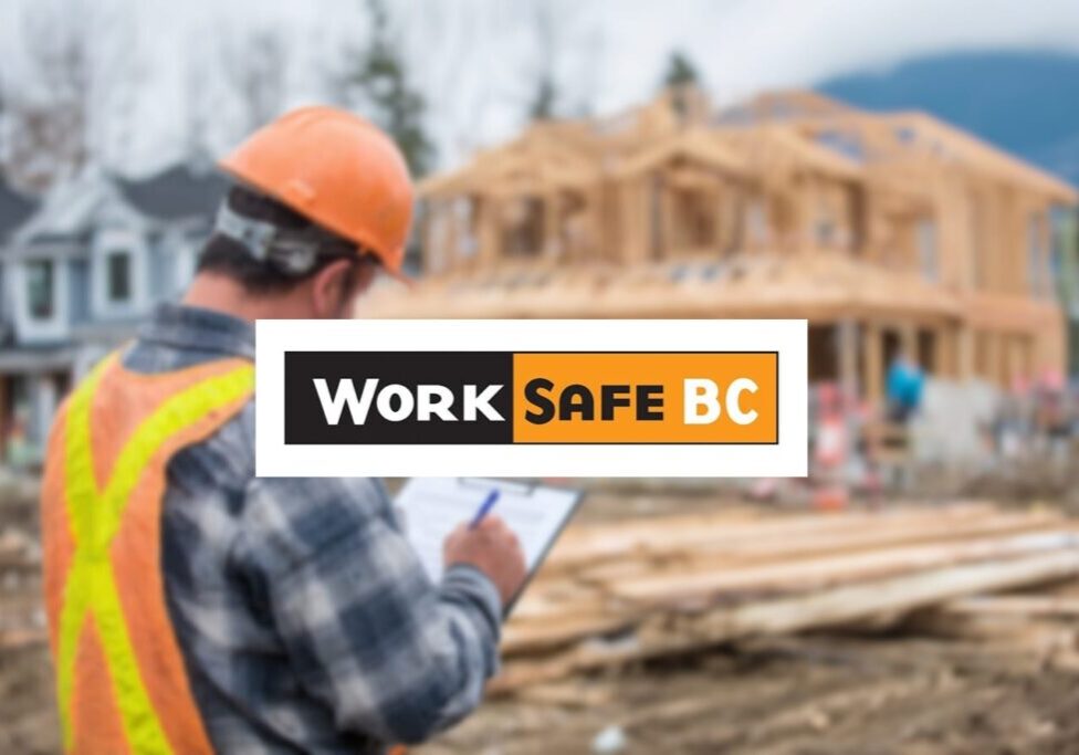 Builder managing WorkSafeBC safety standards on a custom home site